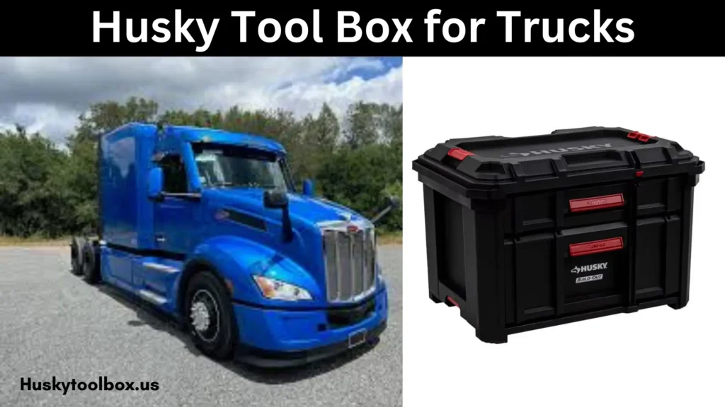 Husky Tool Box for Trucks
